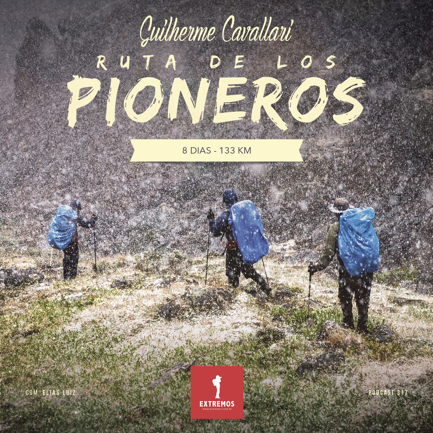 PODCAST 317: Ruta de los Pioneros