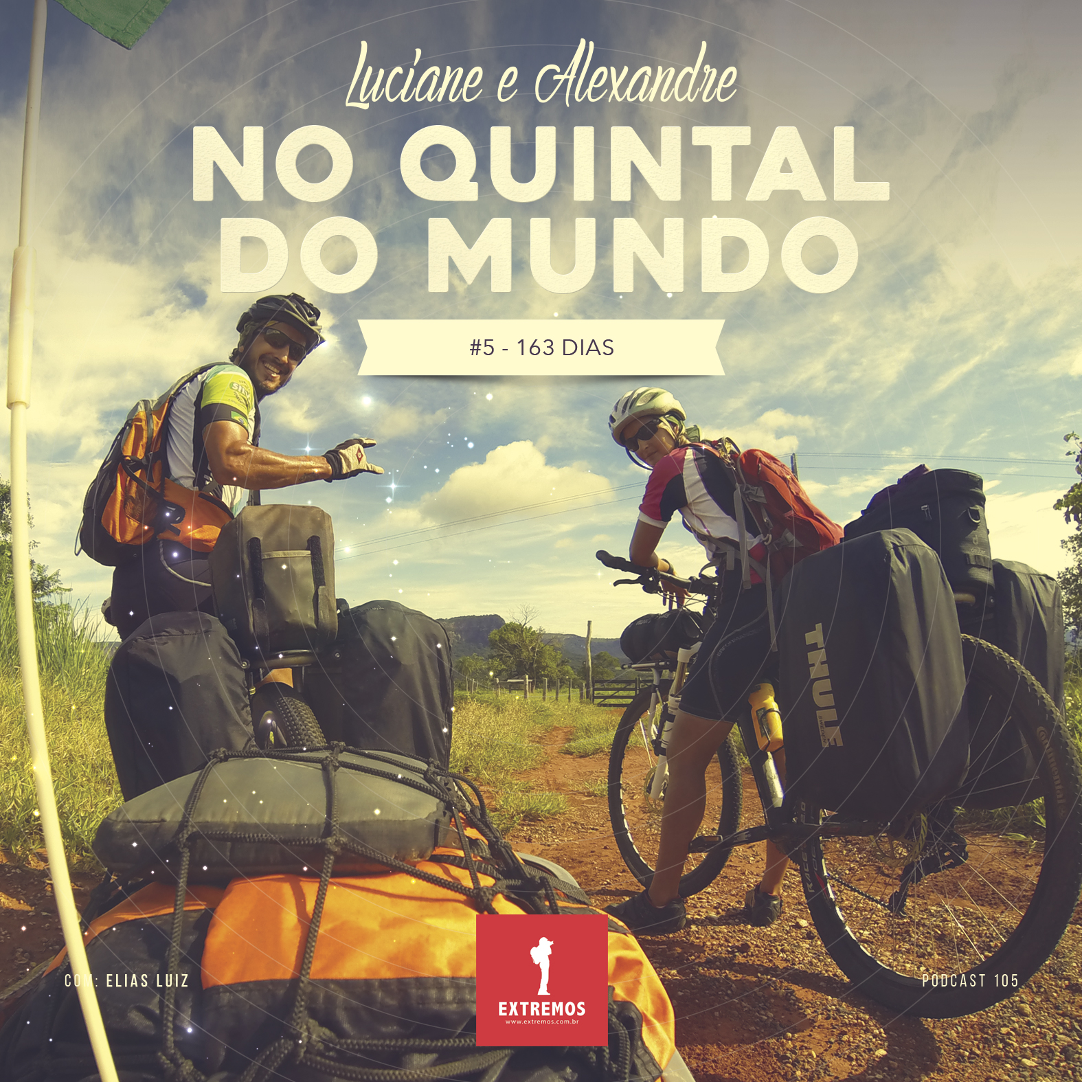 Podcast 105 - No Quintal do Mundo #5 - 163 dias
