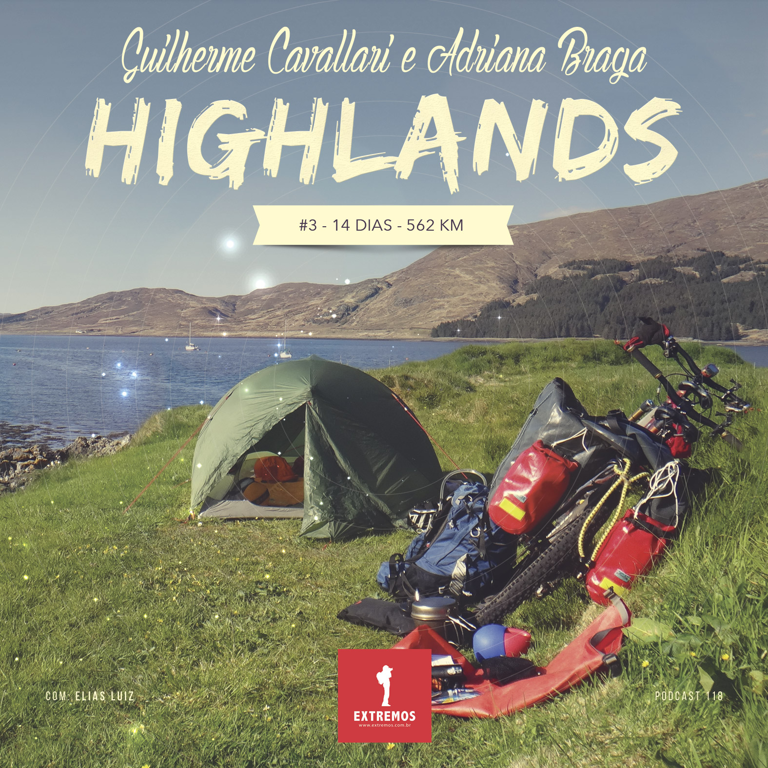 Podcast 118 - Highlands #3 - 14 dias - 562 km