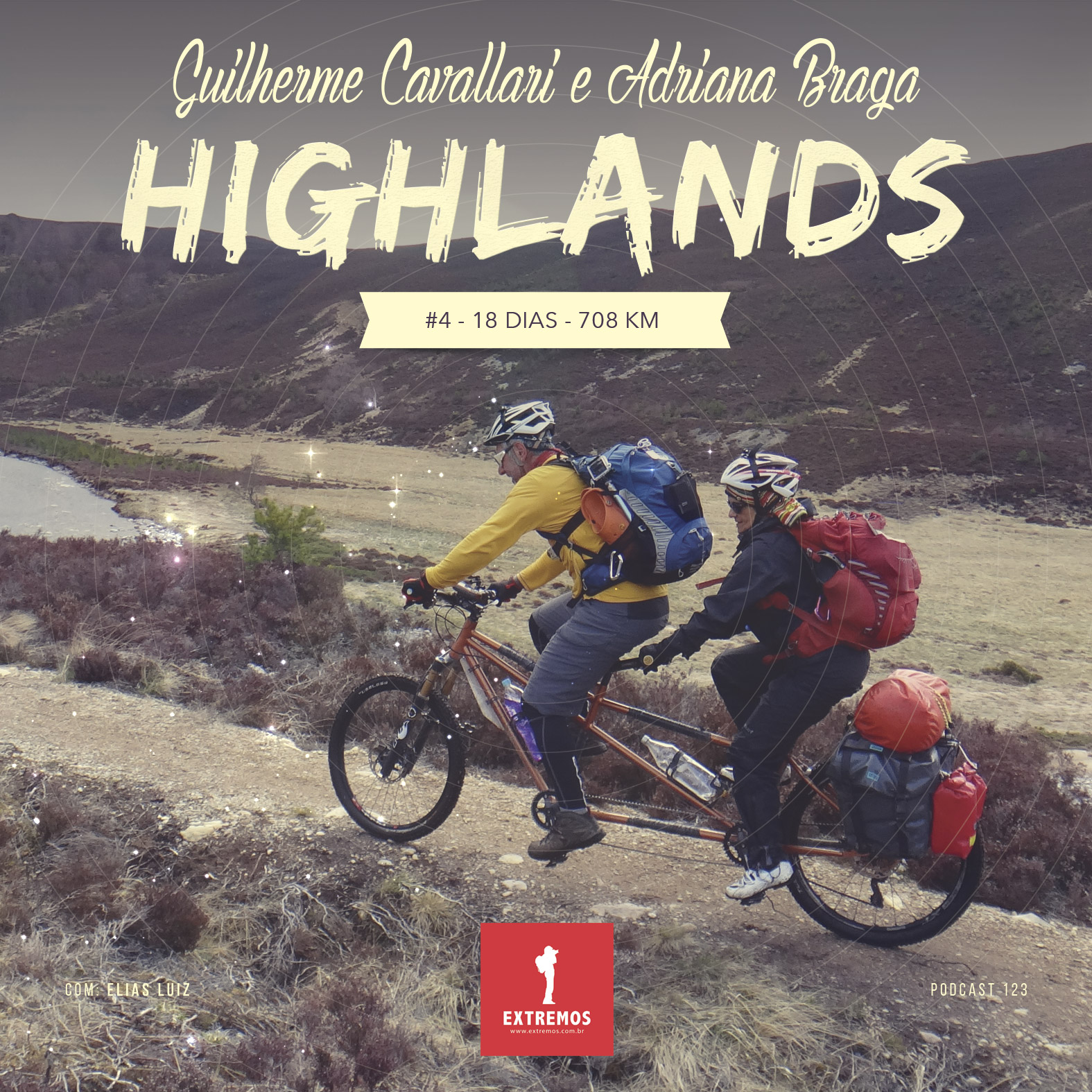 Podcast 123 - Highlands #4 - 18 dias - 708 km
