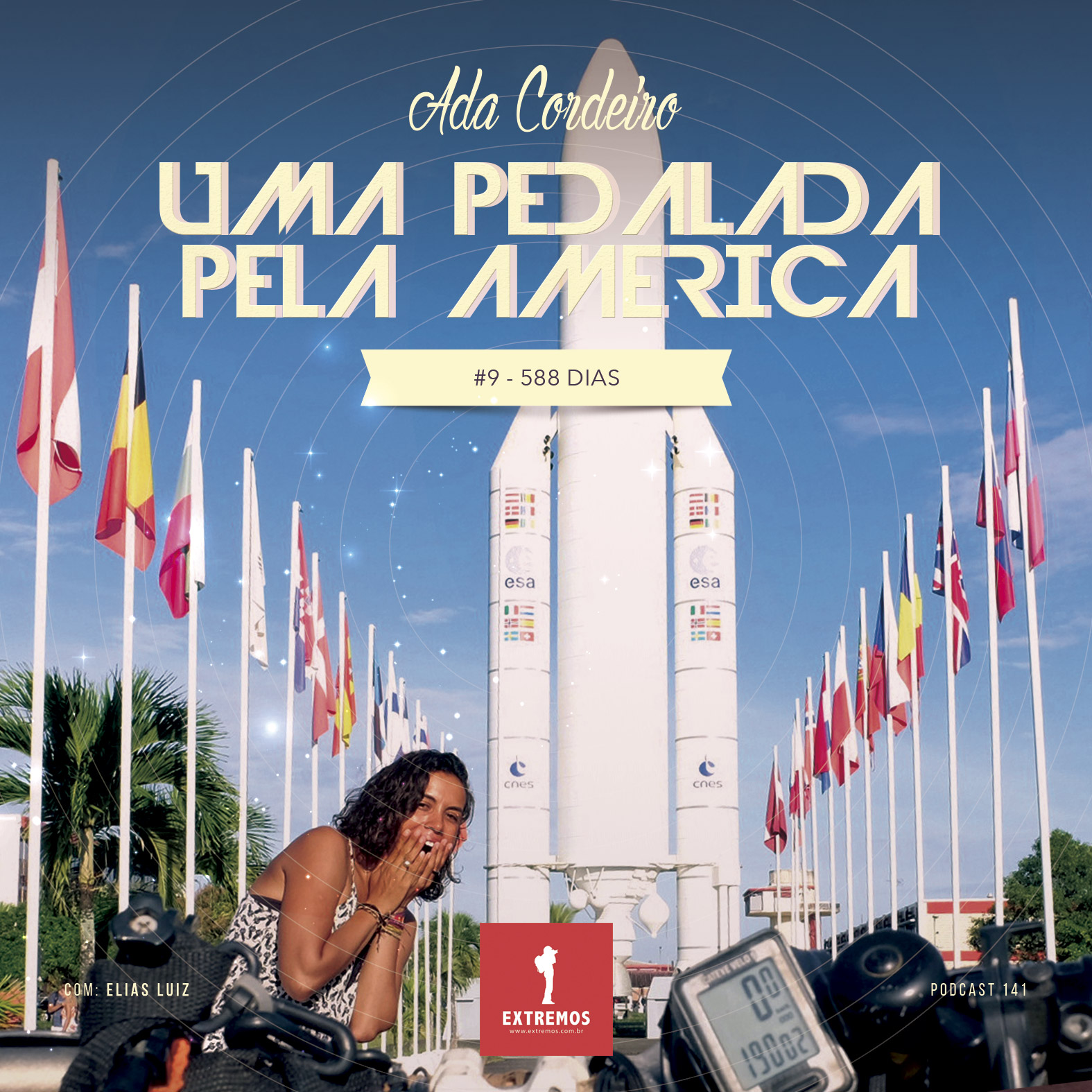 Podcast 141 - Uma Pedalada pela América #9 - 588 dias