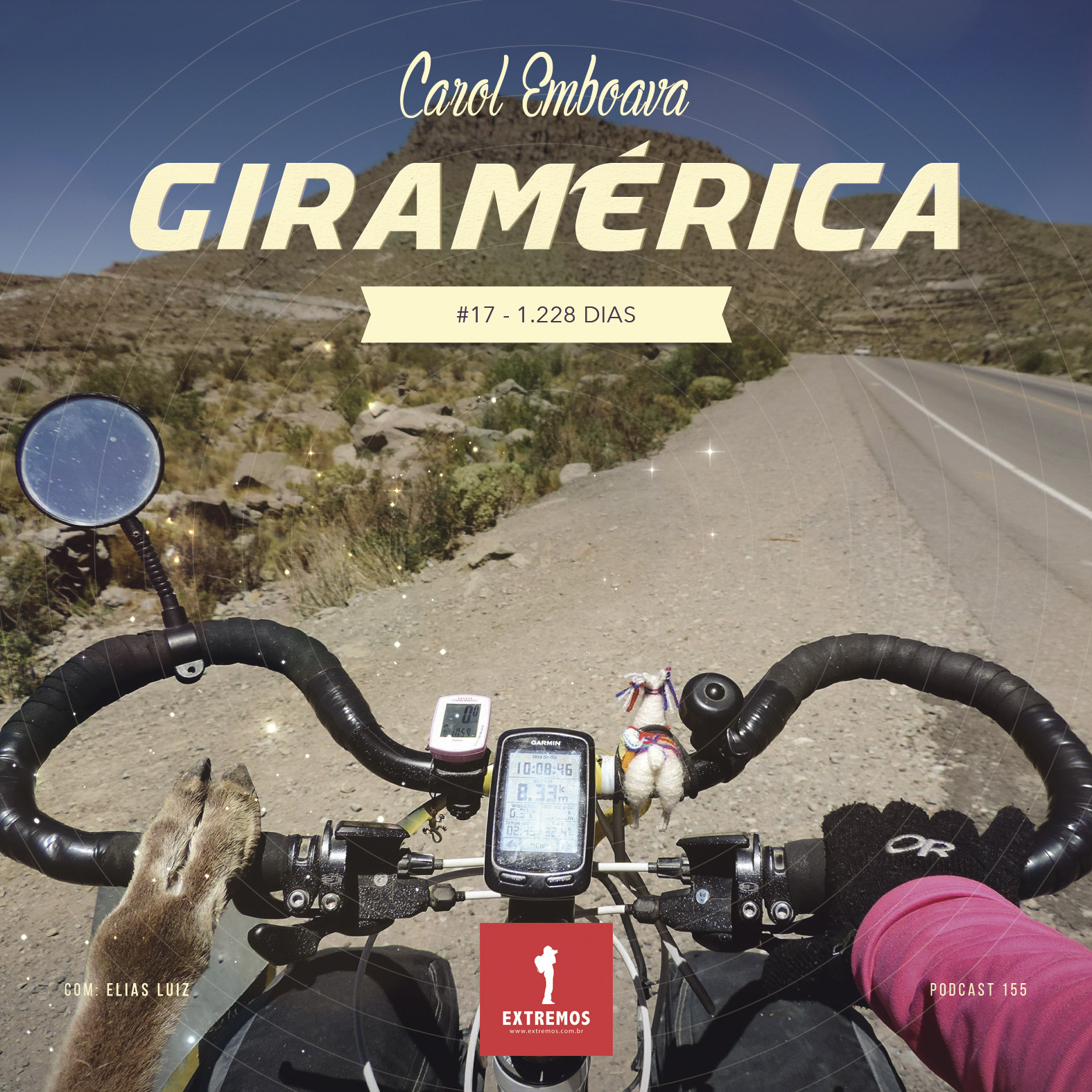 Podcast 155 - Giramérica #17 - 1.228 dias