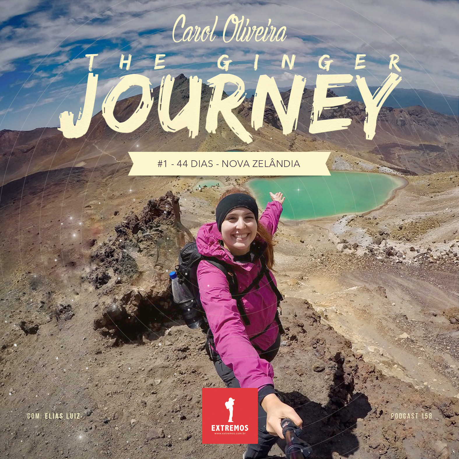 Podcast 158 - The Ginger Journey #1 - 44 dias - Nova Zelândia