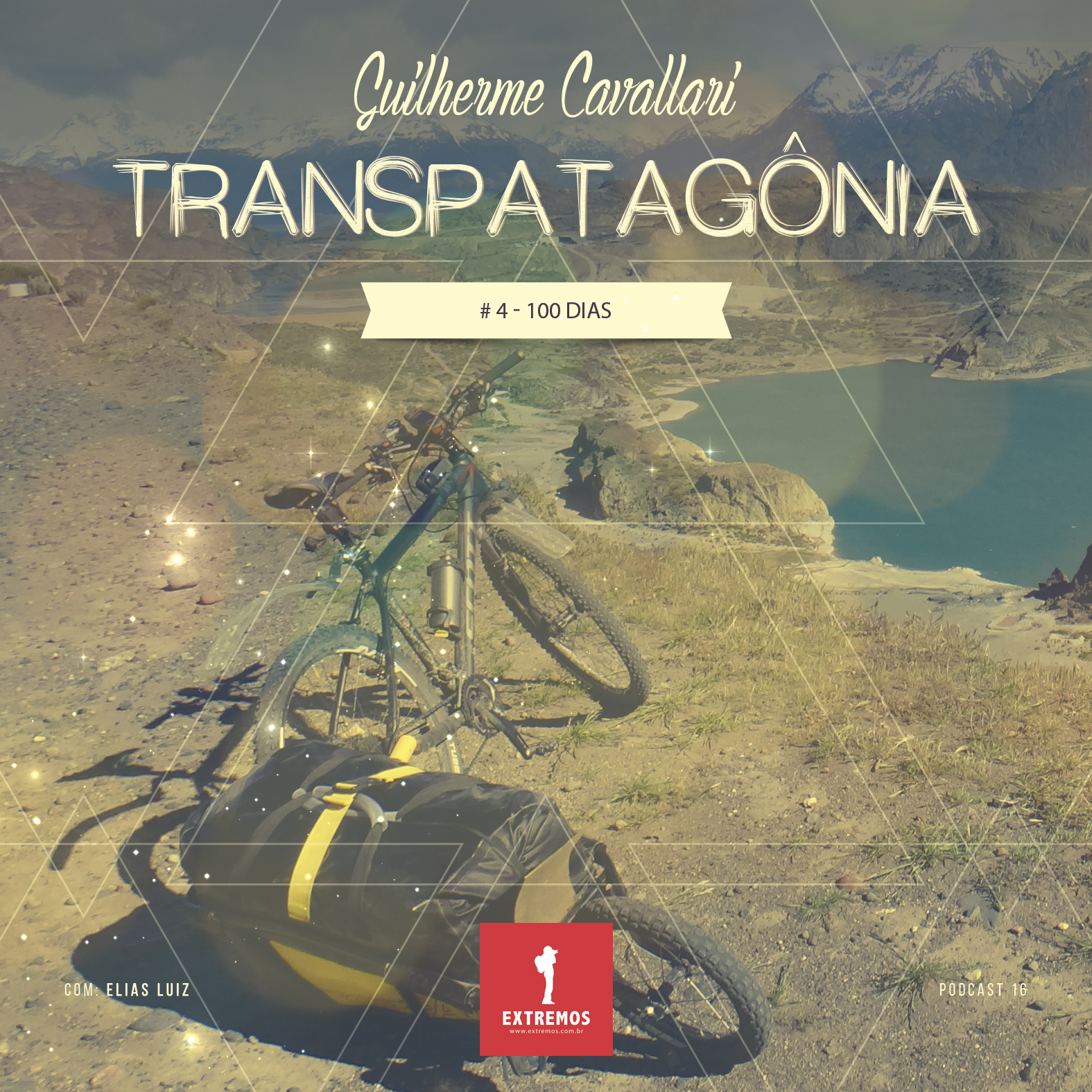 Podcast 16 - Transpatagônia #4 - 100 dias