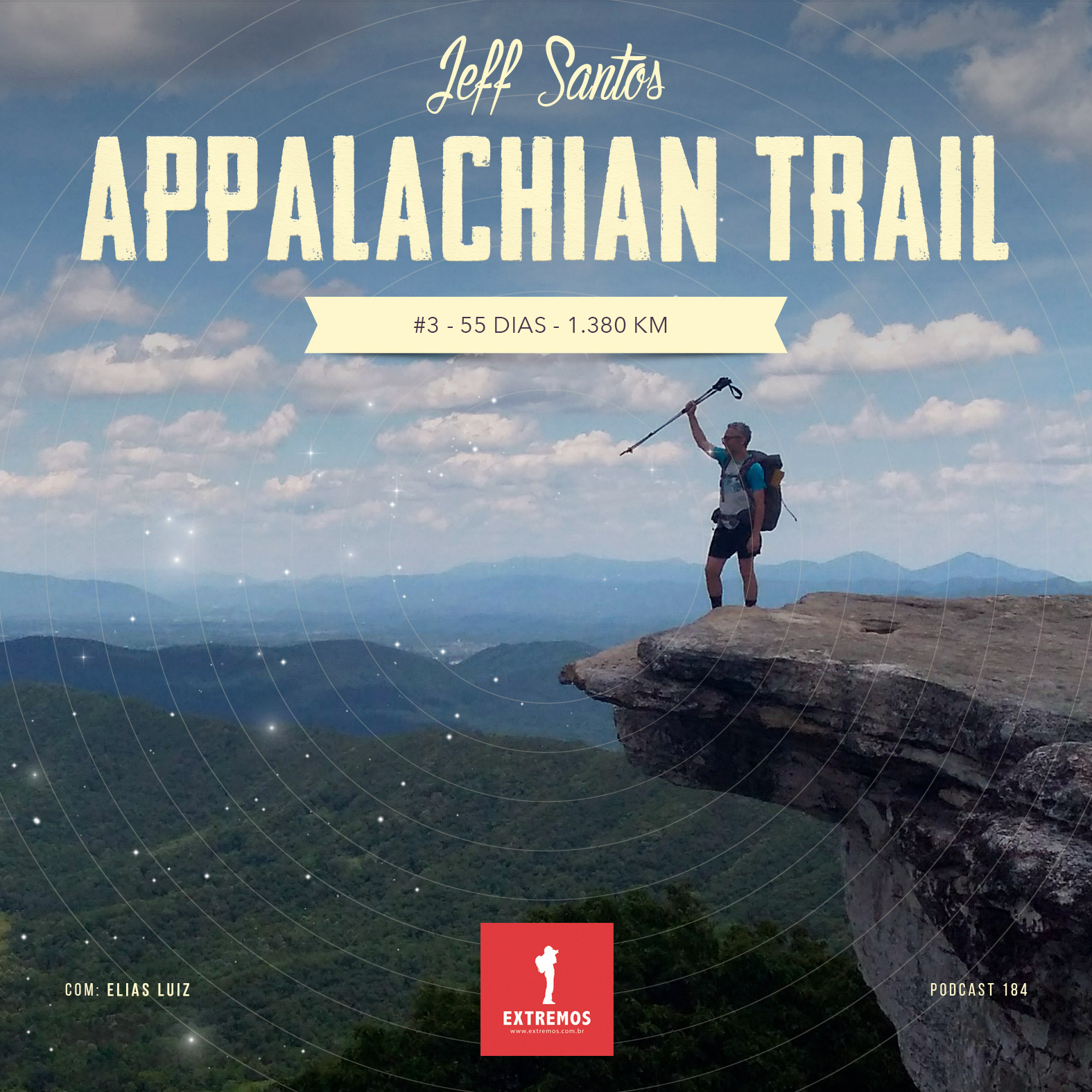 Podcast 184 - Appalachain Trail #3 - 55 dias e 1.380 Km