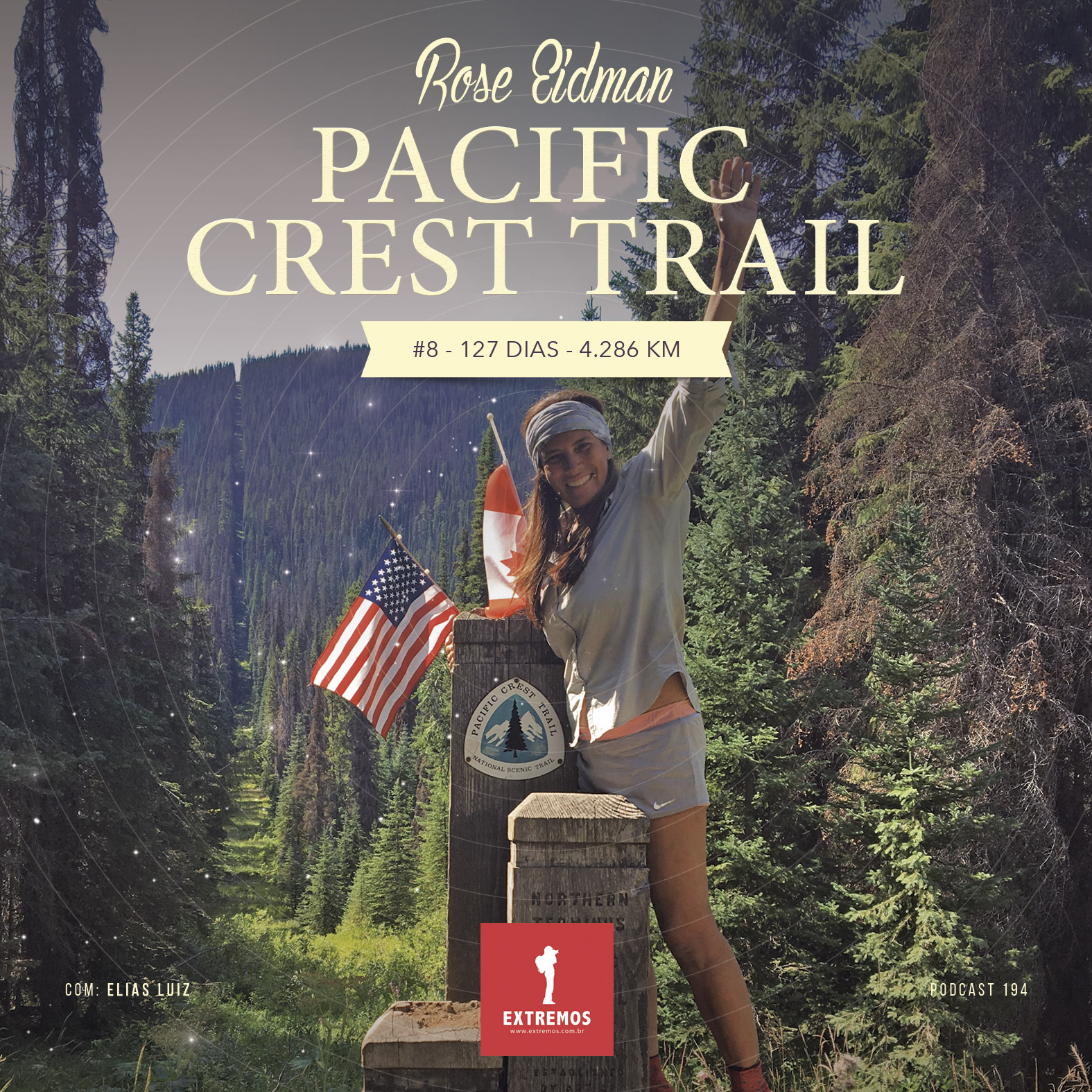 Podcast 194 - Pacific Crest Trail #8 - 127 dias - 4.286 km