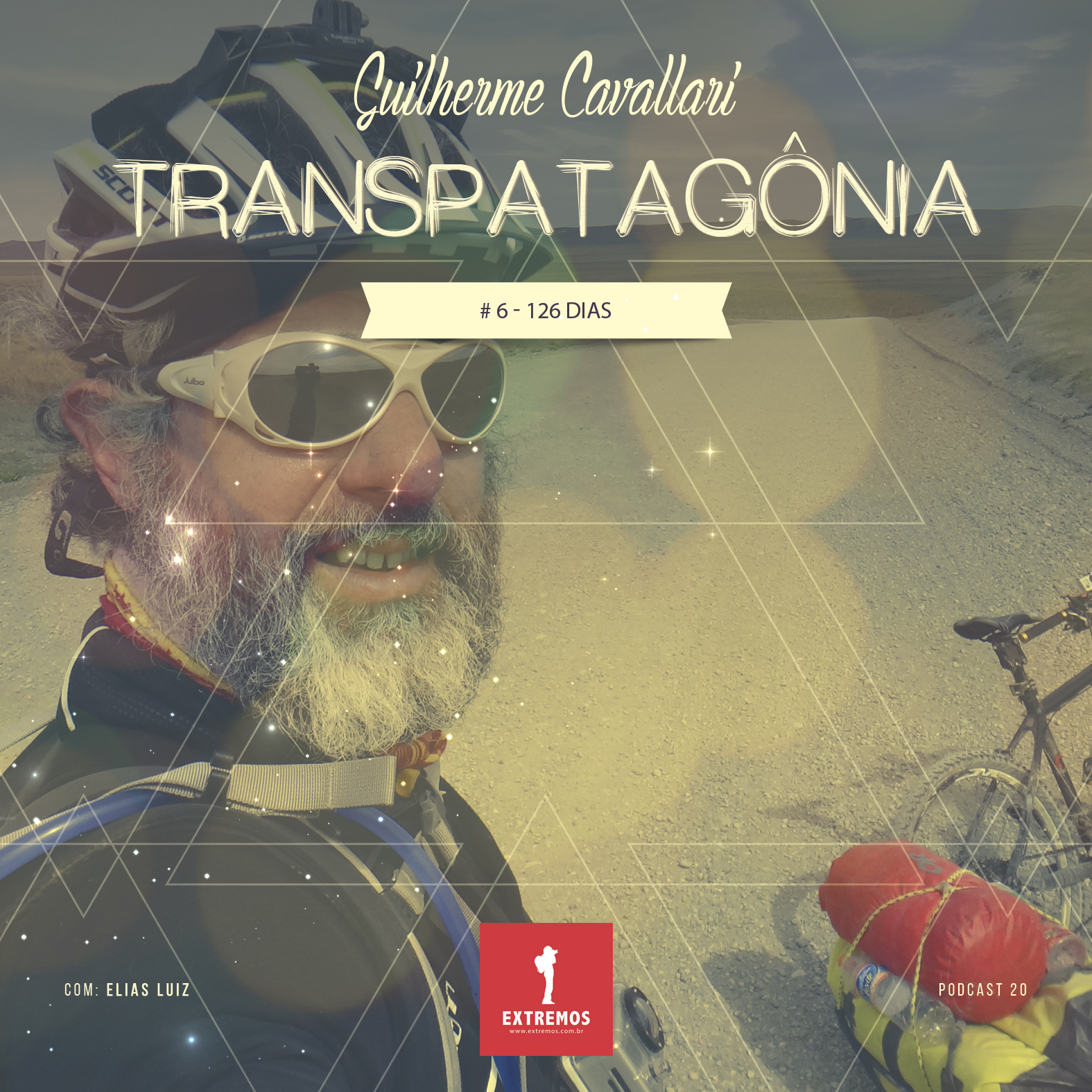 Podcast 20 - Transpatagônia #6 - 126 dias