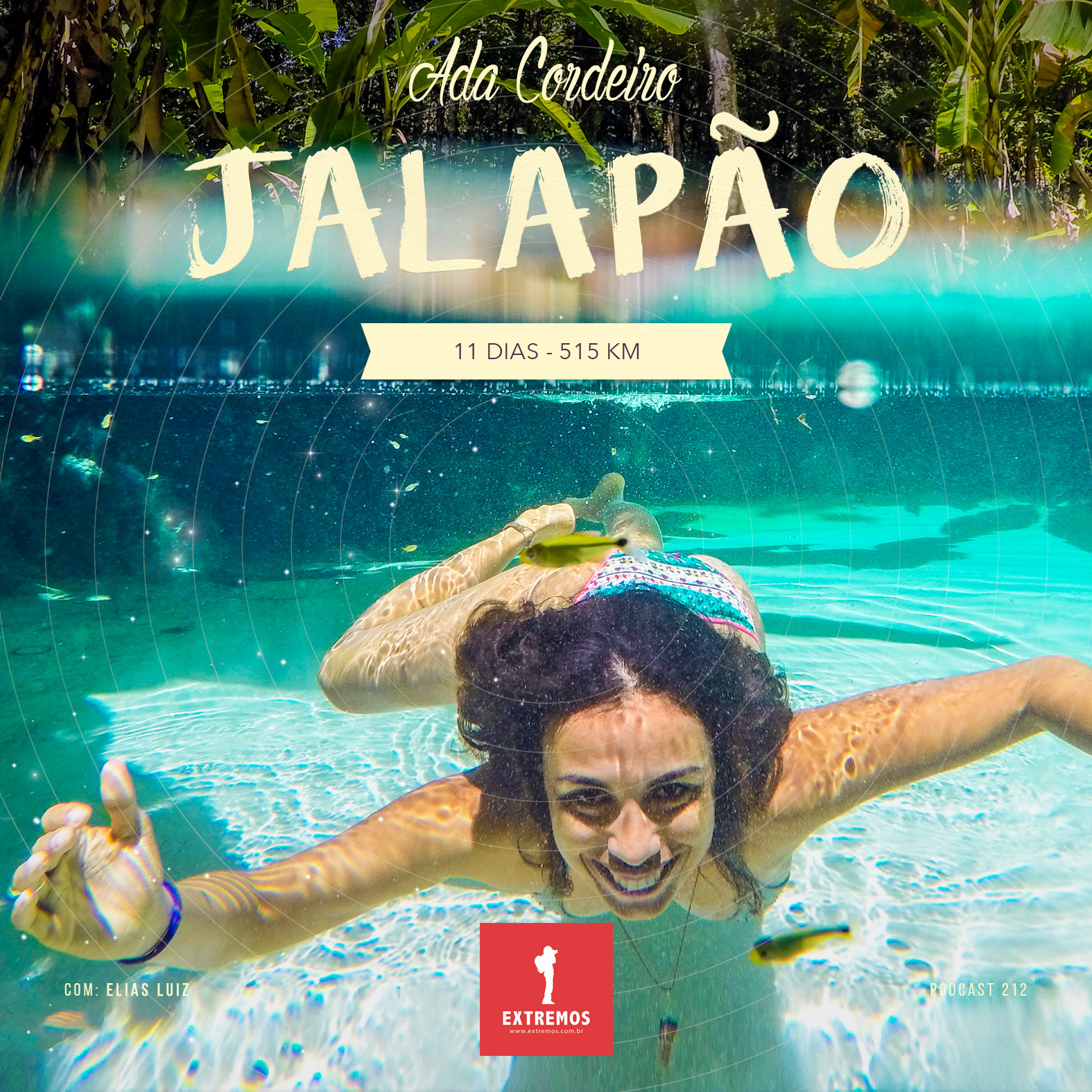 Podcast 212 - Jalapão - 11 dias - 515 km