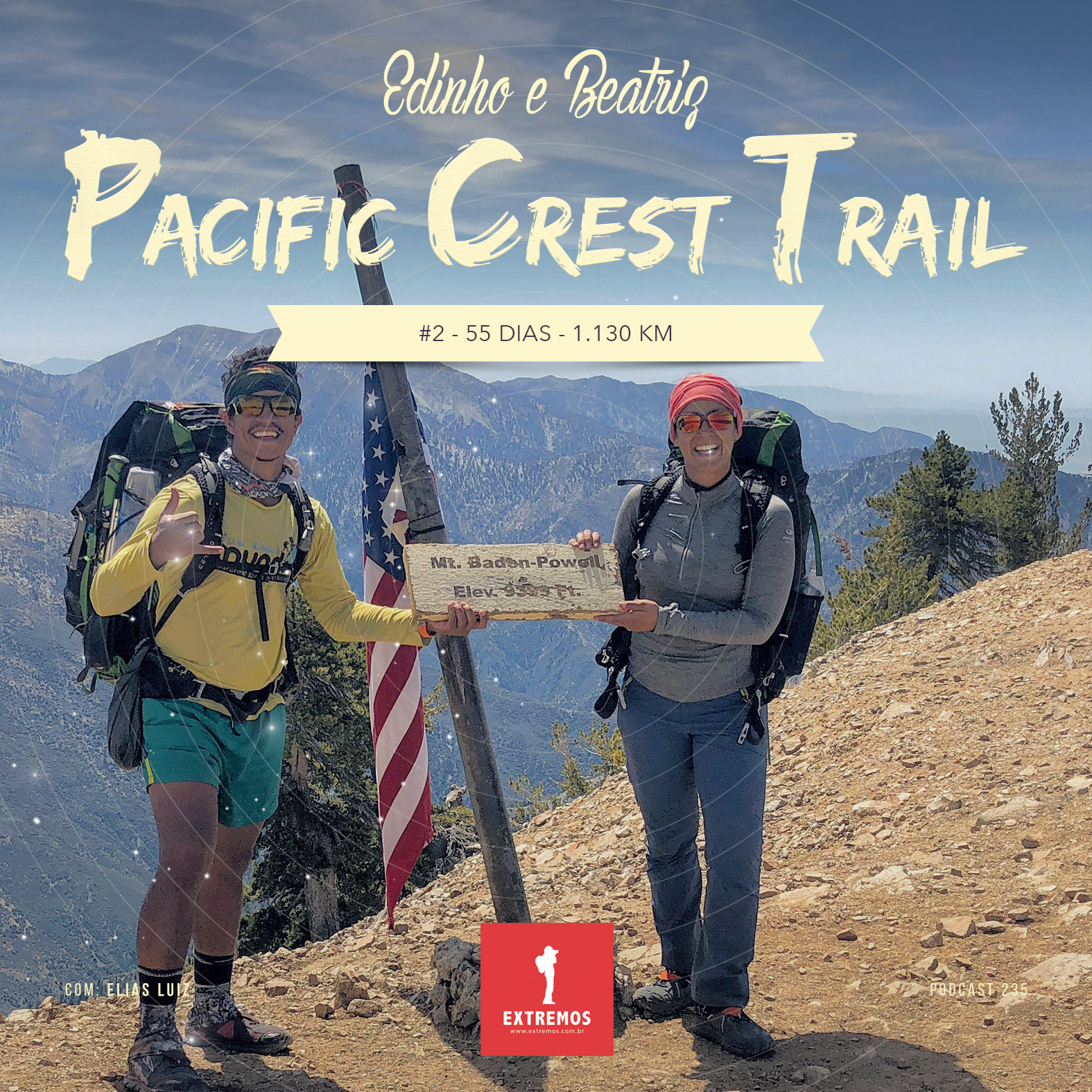 Podcast 235 - PCT #2 - 55 dias - 1130 km