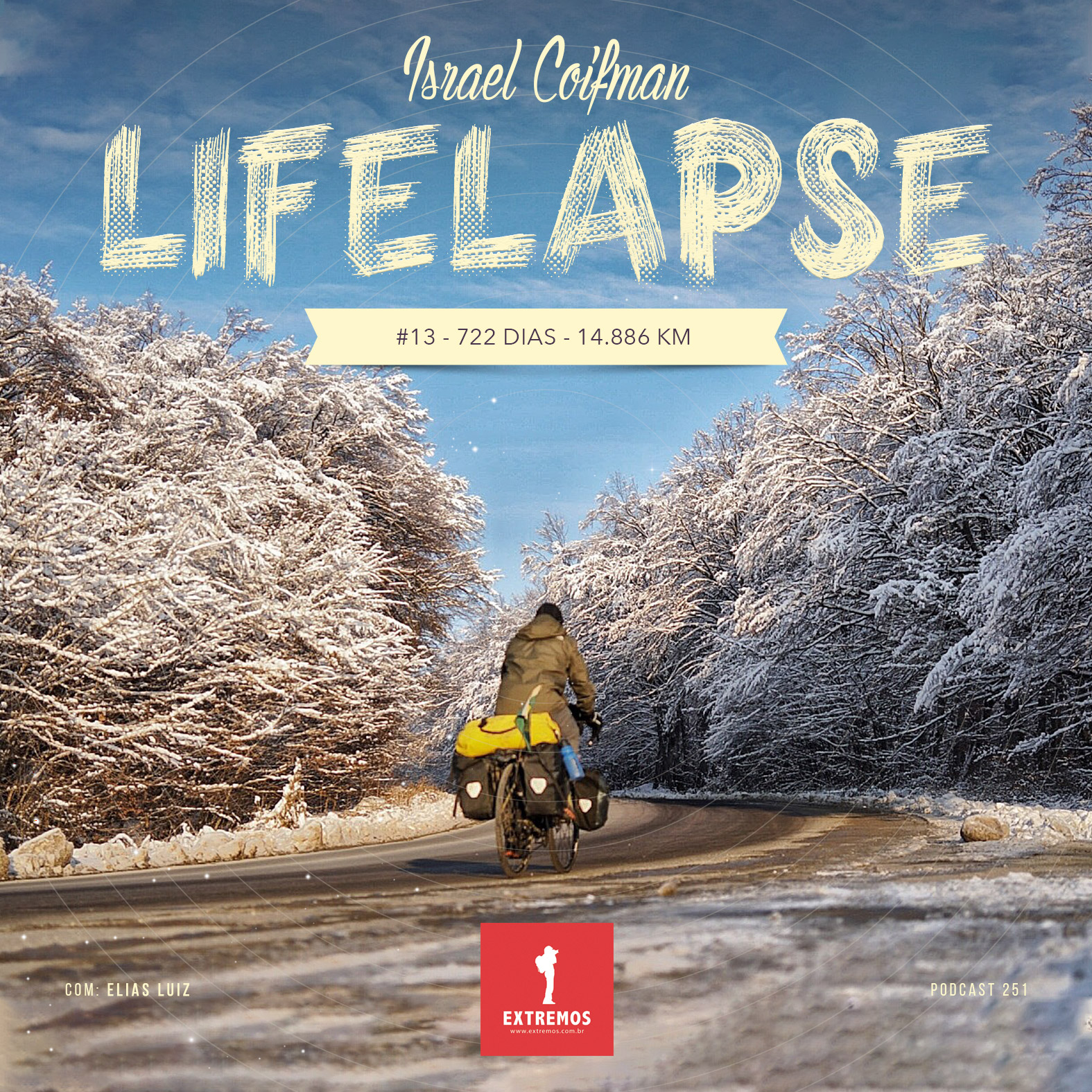 Podcast 251 - Lifelapse #13 - 722 dias - 14.886 km