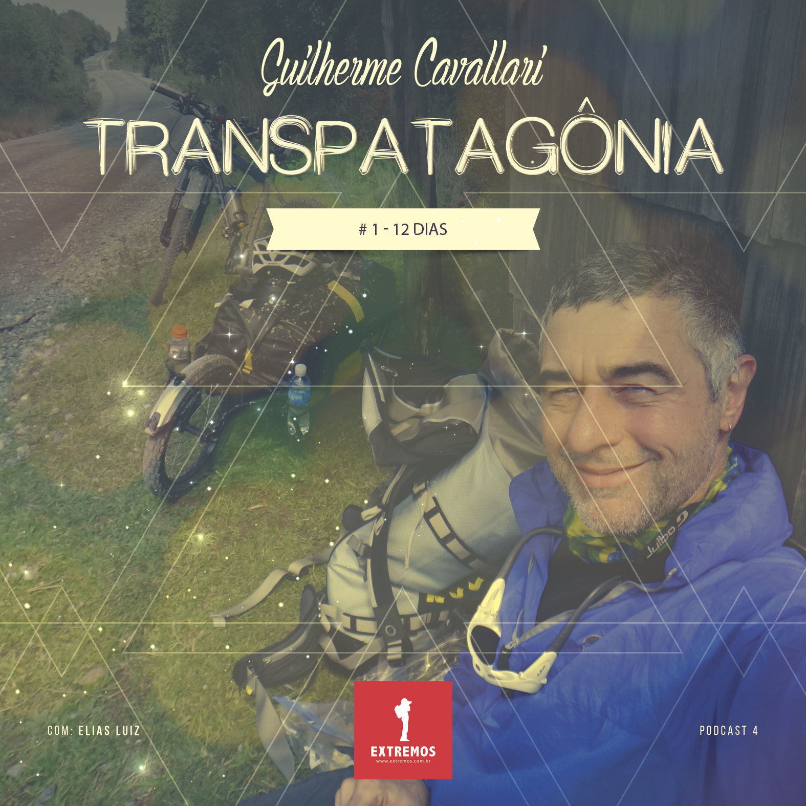 Podcast 4 - Transpatagônia #1 - 12 dias
