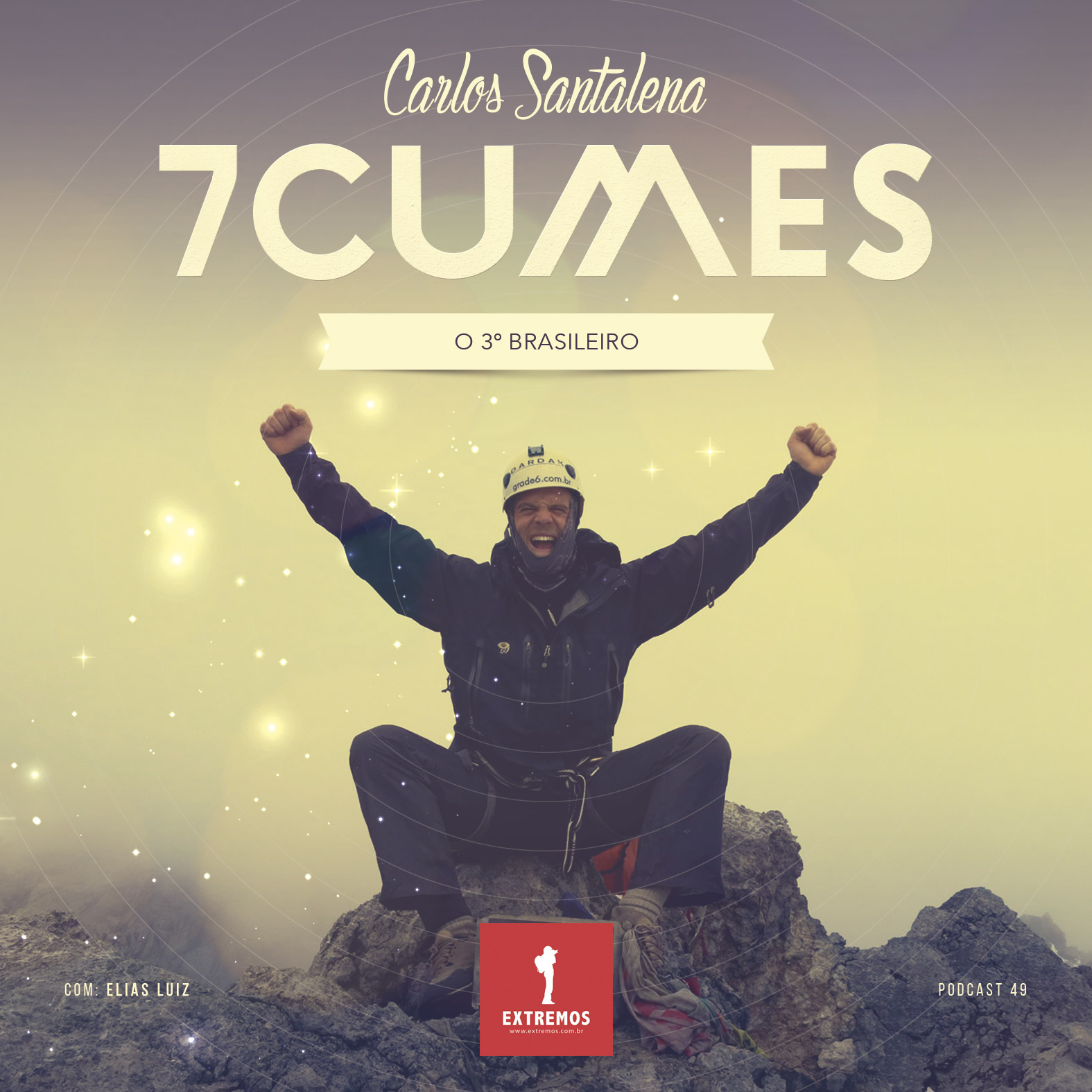 Podcast 49 - Carlos Santalena e os 7 Cumes