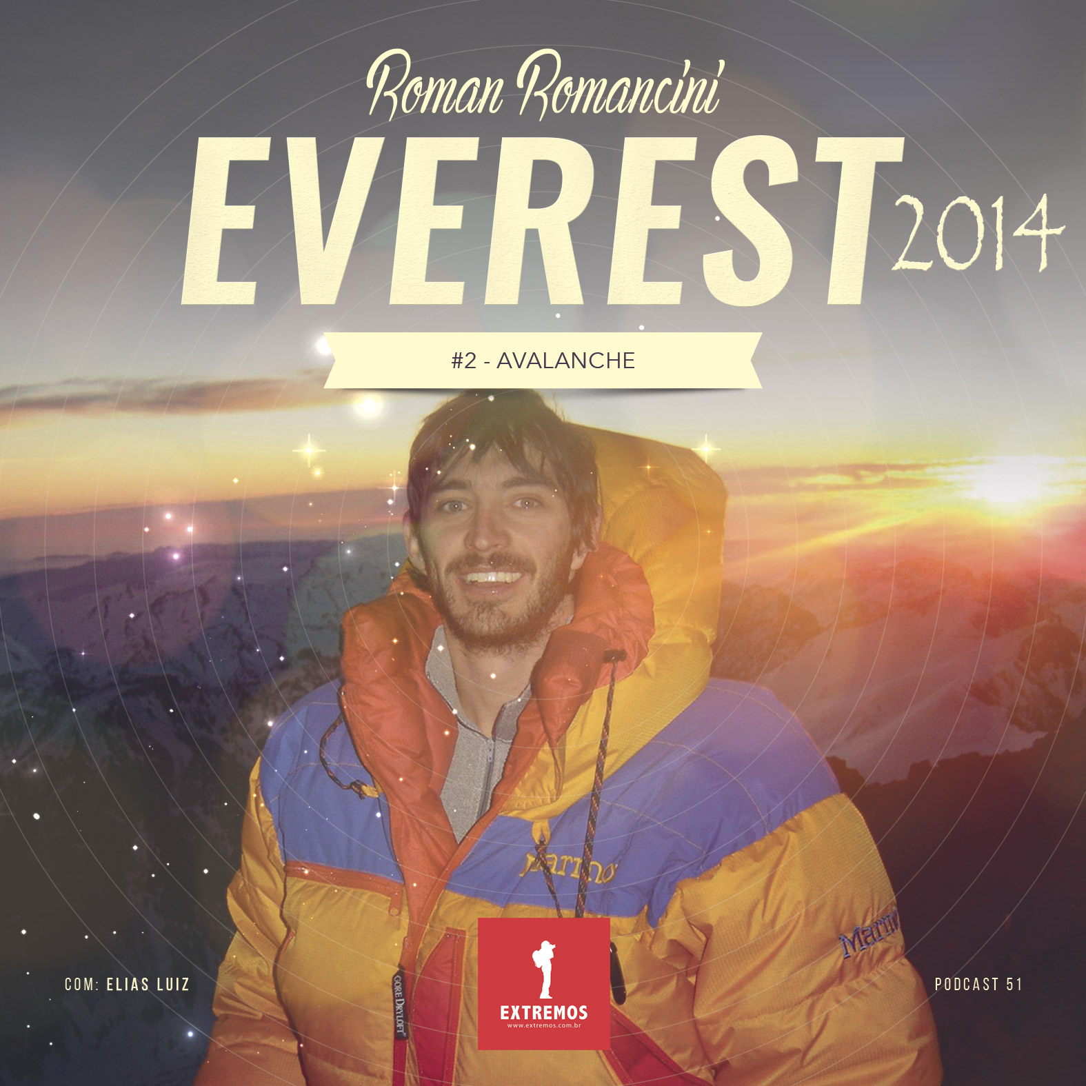 Podcast 51 - Everest 2014 #2 - Roman Romancini e a Avalanche