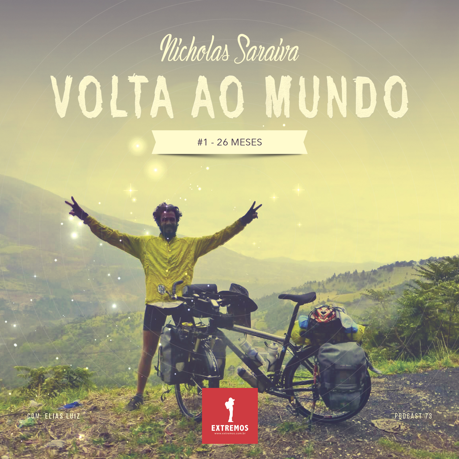 Podcast 73 - A Volta ao Mundo de Nicholas #1 - 26 meses