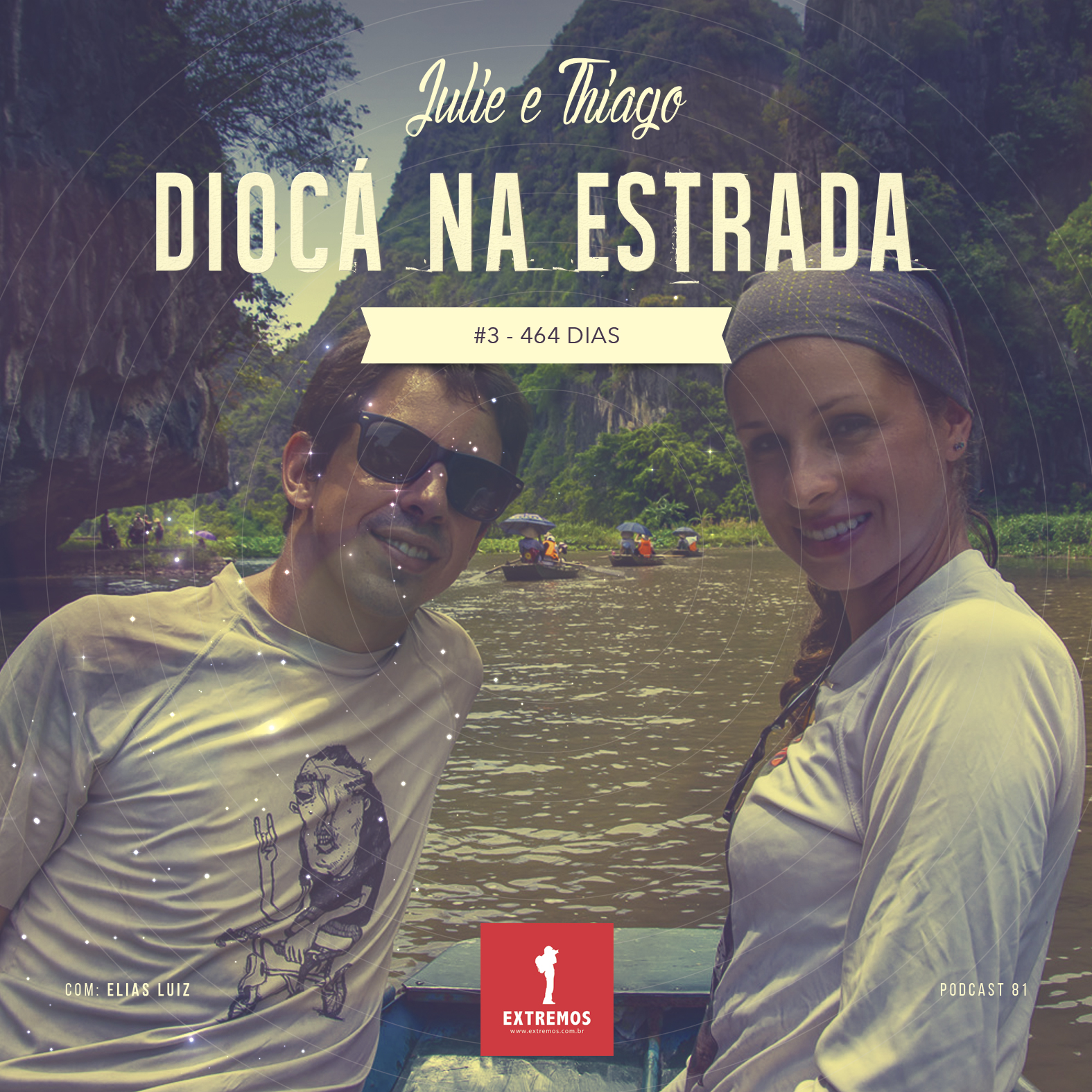 Podcast 81 - Diocá na Estrada #3 - 464 dias