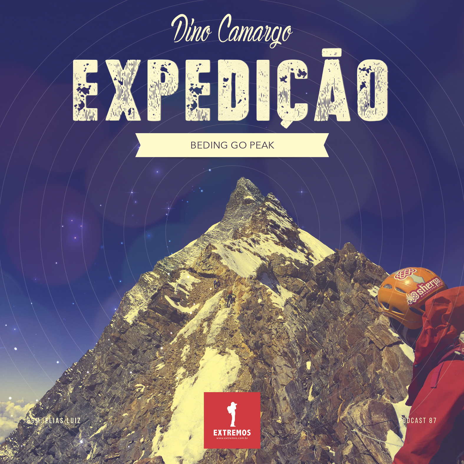 Podcast 87 - A primeira escalada da Bending Go Peak