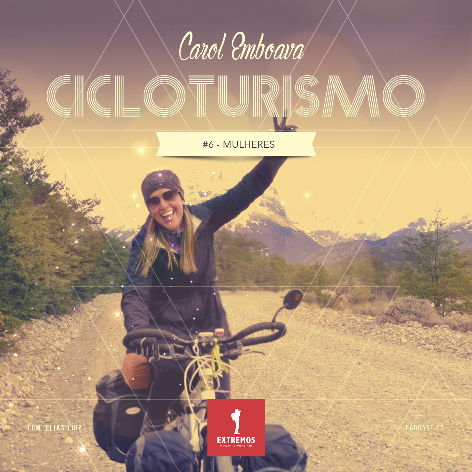 Podcast 92 - Cicloturismo #6 - Mulheres Cicloviajantes